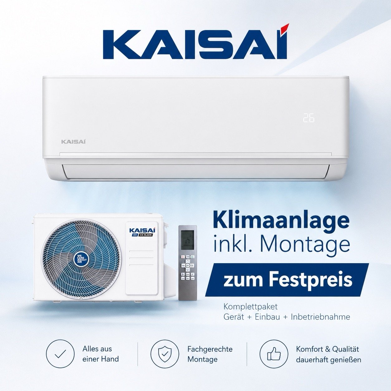 KAISAI ICE 3,5 kW Klimaanlage inkl. Montage zum Festpreis"" 1 KAISAI ICE 3,5 kW Klimaanlage inkl. Montage zum Festpreis""